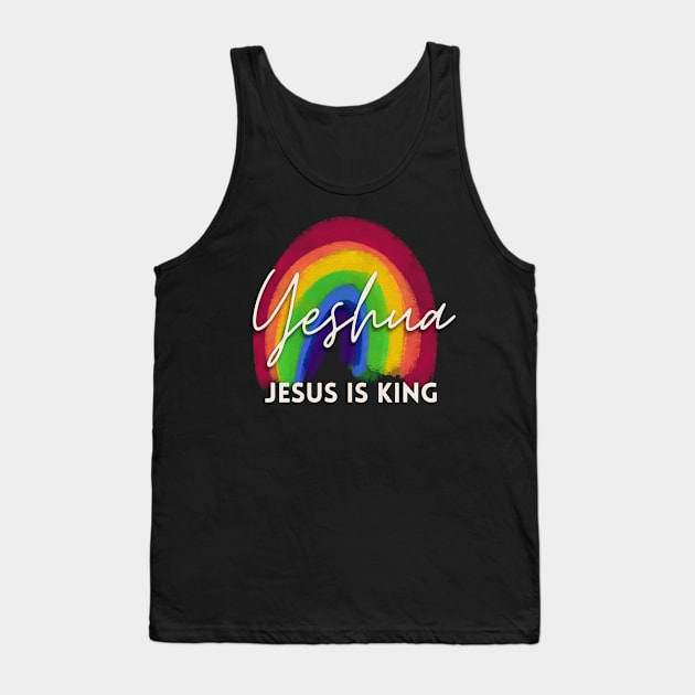 Yeshua Jesus is King Christian Jesus Faith Bible Gift Verse Tank Top by queensandkings